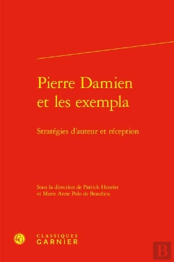 Bertrand.pt - Pierre Damien Et Les Exempla : Stratégies D'Auteur Et Réception