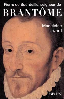 Bertrand.pt - Pierre De Bourdeille Seigneur De Brantome