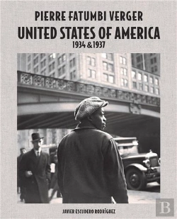Bertrand.pt - Pierre Fatumbi Verger: United States Of America 1934 & 1937