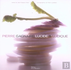 Bertrand.pt - Pierre Gagnaire Lucide Et Ludique