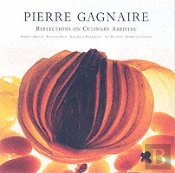 Pierre Gagnaire: Reflections On Culinary Artistry