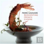 Pierre Gagnaire: Reinventing French Cuisine