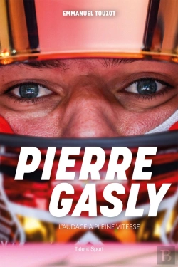 Bertrand.pt - Pierre Gasly : L'Audace À Pleine Vitesse