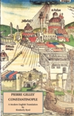 Bertrand.pt - Pierre Gilles' Constantinople:  A Modern