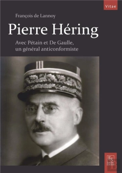 Bertrand.pt - Pierre Hering - Un General Anticonformiste