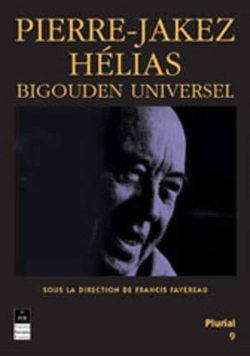 Bertrand.pt - Pierre Jakez Hélias : Bigouden Universel
