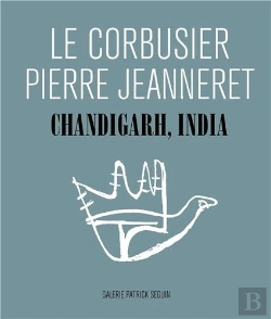 Bertrand.pt - Pierre Jeanneret Le Corbusier Chandigarh India /Francais/Anglais