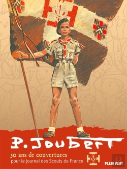 Bertrand.pt - Pierre Joubert : 50 Ans De Couvertures Pour Scout De France