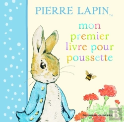 Bertrand.pt - Pierre Lapin ; Mon Premier Livre Pour Poussette