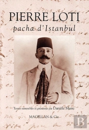 Pierre Loti, Pacha D'Istanbul