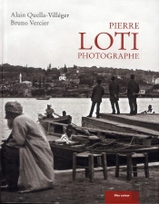 Pierre Loti Photographe