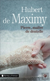 Pierre ; Maître De Dentelle