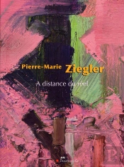 Pierre-Marie Ziegler  A Distance