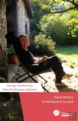 Bertrand.pt - Pierre Michon, La Littérature Et Le Sacré