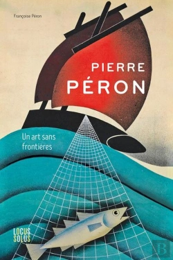 Bertrand.pt - Pierre Péron : Un Art Sans Frontières