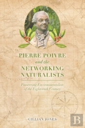 Pierre Poivre And The Networking Naturalists