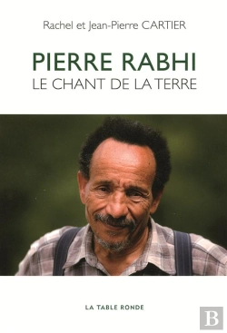 Bertrand.pt - Pierre Rabhi ; Le Chant De La Terre