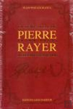 Bertrand.pt - Pierre Rayer, Un Demi Siècle De Médecine Française