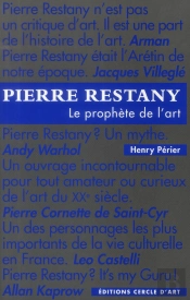 Pierre Restany - Le Prophete De L'Art