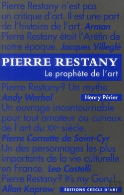 Bertrand.pt - Pierre Restany - Le Prophete De L'Art