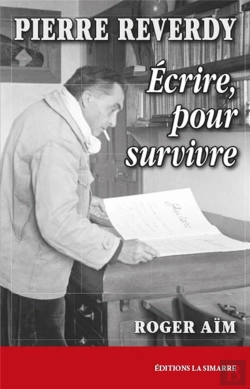 Bertrand.pt - Pierre Reverdy : Écrire Pour Survivre