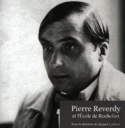 Bertrand.pt - Pierre Reverdy Et L'École De Rochefort