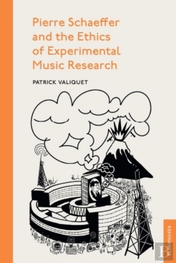 Bertrand.pt - Pierre Schaeffer And The Ethics Of Experimental Music Research