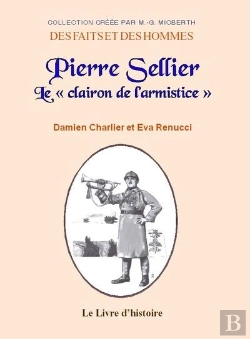 Bertrand.pt - Pierre Sellier - Le Clairon De L'Armistice