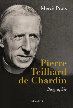 Bertrand.pt - Pierre Teilhard De Chardin : Biographie