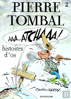 Bertrand.pt - Pierre Tombal T.2; Histoires D'Os