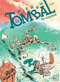 Bertrand.pt - Pierre Tombal Tome 12 : Os Courent