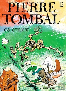 Bertrand.pt - Pierre Tombal Tome 12 : Os Courent