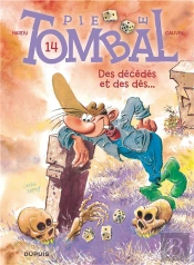 Pierre Tombal Tome 14 : Des Décédés Et Des Dés