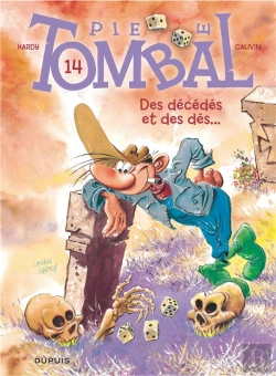 Bertrand.pt - Pierre Tombal Tome 14 : Des Décédés Et Des Dés