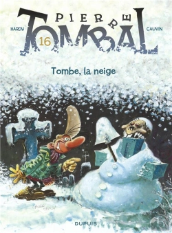 Bertrand.pt - Pierre Tombal Tome 16 : Tombe, La Neige