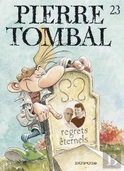 Pierre Tombal Tome 23 : Regrets Éternels