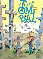 Pierre Tombal Tome 4 : Des Os Pilants