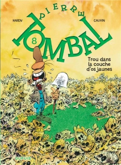 Bertrand.pt - Pierre Tombal Tome 8 : Trou Dans Couche D'Os Jaunes