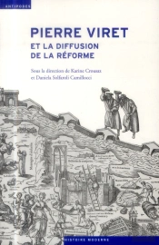 Pierre Viret Et La Diffusion De La Réforme