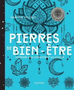 Bertrand.pt - Pierres De Bien-Être ; Apprenez À Les Utiliser Pour Trouver L'Harmonie