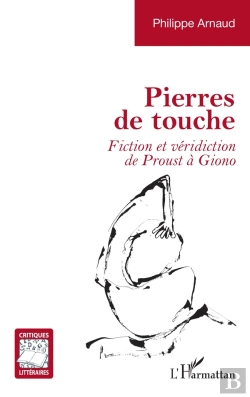 Bertrand.pt - Pierres De Touche : Fiction Et Véridiction De Proust À Giono