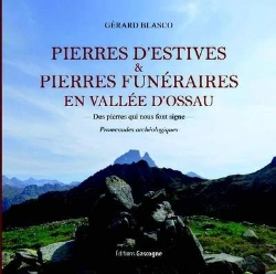 Bertrand.pt - Pierres D'Estives Et Pierre Funeraires En Vallee D'Ossau - Des Pierre Qui Nous Font Signe