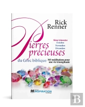Pierres Précieuses Du Grec Biblique - 4ème Trimestre : 365 Méditations Pour Une Vie Triomphante
