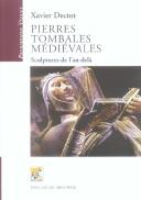 Pierres Tombales Medievales ; Sculptures De L'Au-Dela