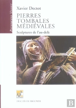 Bertrand.pt - Pierres Tombales Medievales ; Sculptures De L'Au-Dela
