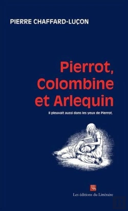 Bertrand.pt - Pierrot, Colombine Et Arlequin