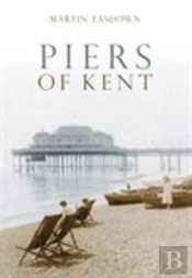 Piers Of Kent