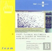 Piert Cd. Tutorial Multimedia Para El Diseño De Pruebas De Rendimiento. Versión Aprendizaje
