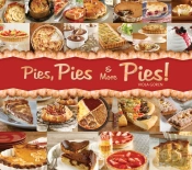 Pies, Pies & More Pies!