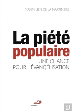 Bertrand.pt - Piete Populaire, Une Chance Pour L'Evangelisation (La)
